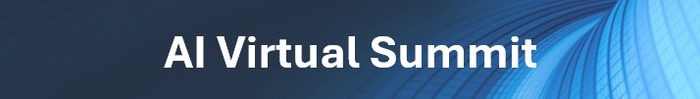2025 AI Virtual Summit 2025 AI Virtual Summit